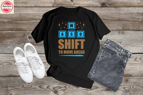431. SHIFT TO MOVE AHEAD, Custom Made Shirt, Personalized T-Shirt,